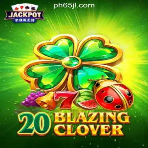 Exploring the Excitement of 20BlazingClover at 65JL.COM Online Casino Philippines
