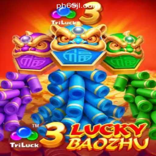 Explore the Thrills of 3LuckyBaozhu at 65JL.COM Online Casino Philippines