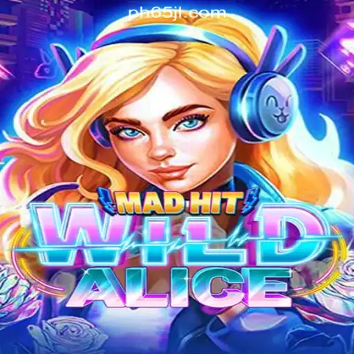 Exploring the Enchanting World of MadHitWildAlice: A Thrilling Adventure in Online Gaming